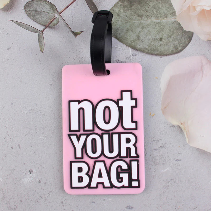 "Not Your Bag!" Luggage Tag